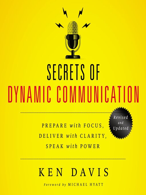 Title details for Secrets of Dynamic Communications by Ken Davis - Available